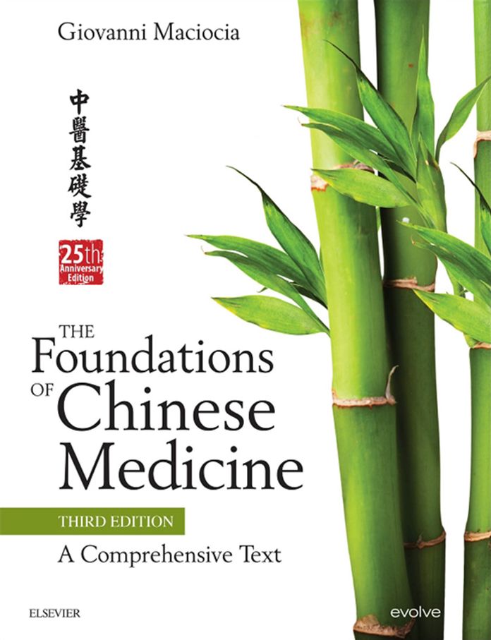 The Foundations of Chinese Medicine E-Book: A Comprehensive Text