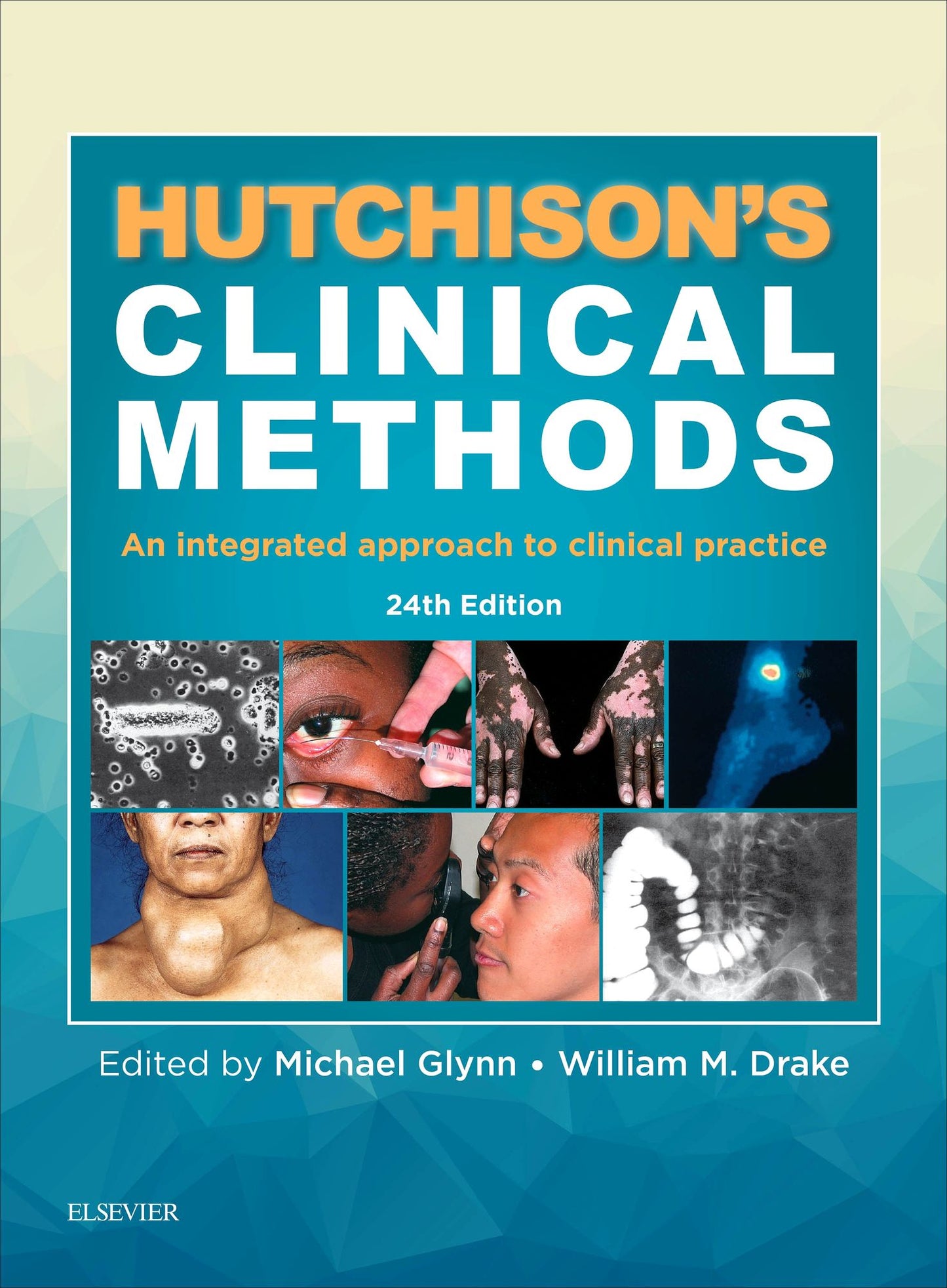 Hutchison's Clinical Methods E-Book: An Integrated Approach to Clinical Practice