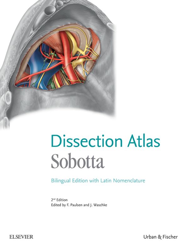 Sobotta Dissection Atlas: Bilingual Edition