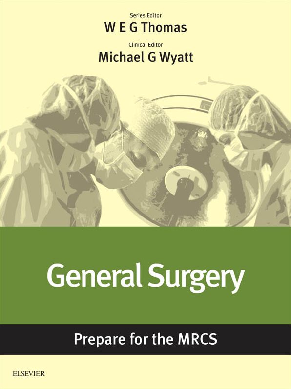 General Surgery: Prepare for the MRCS: Key articles from the Surgery Journal