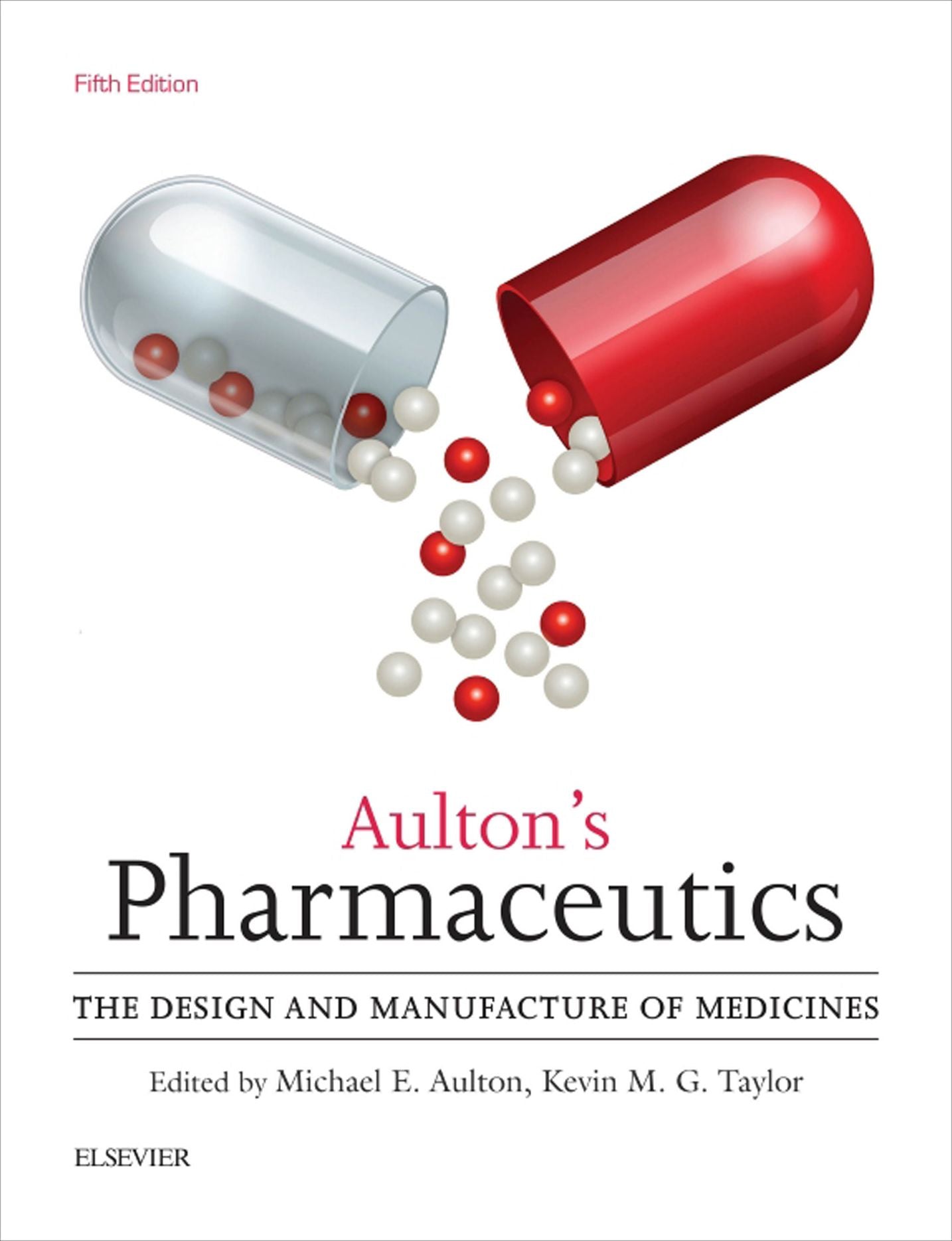 Aulton's Pharmaceutics E-Book: The Design and Manufacture of Medicines