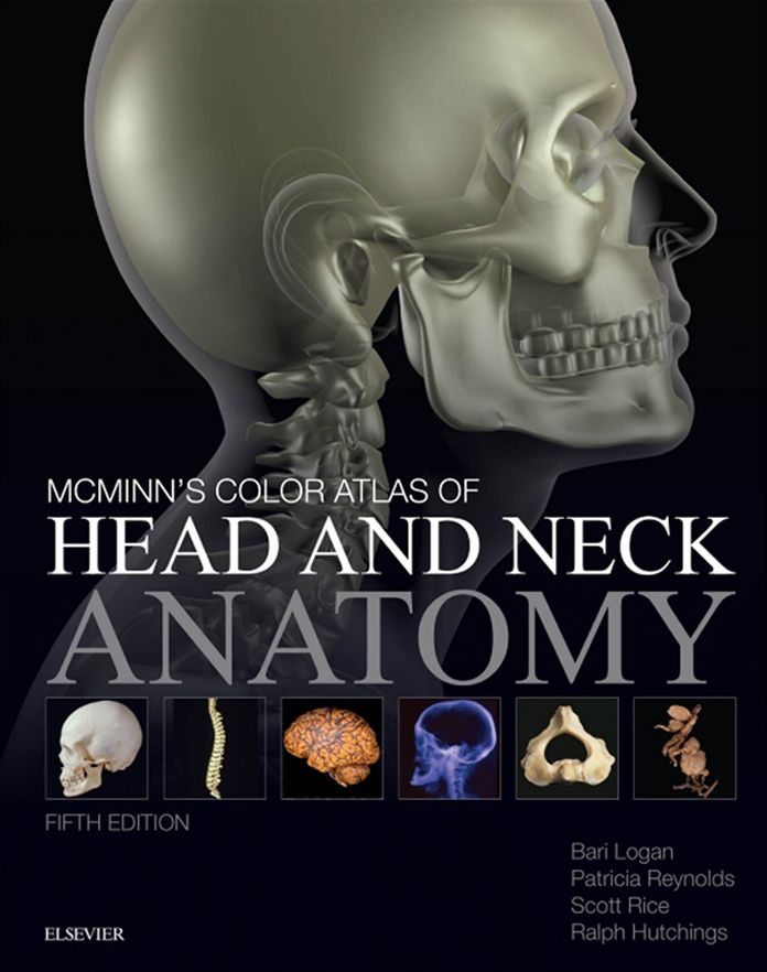 McMinn's Color Atlas of Head and Neck Anatomy E-Book