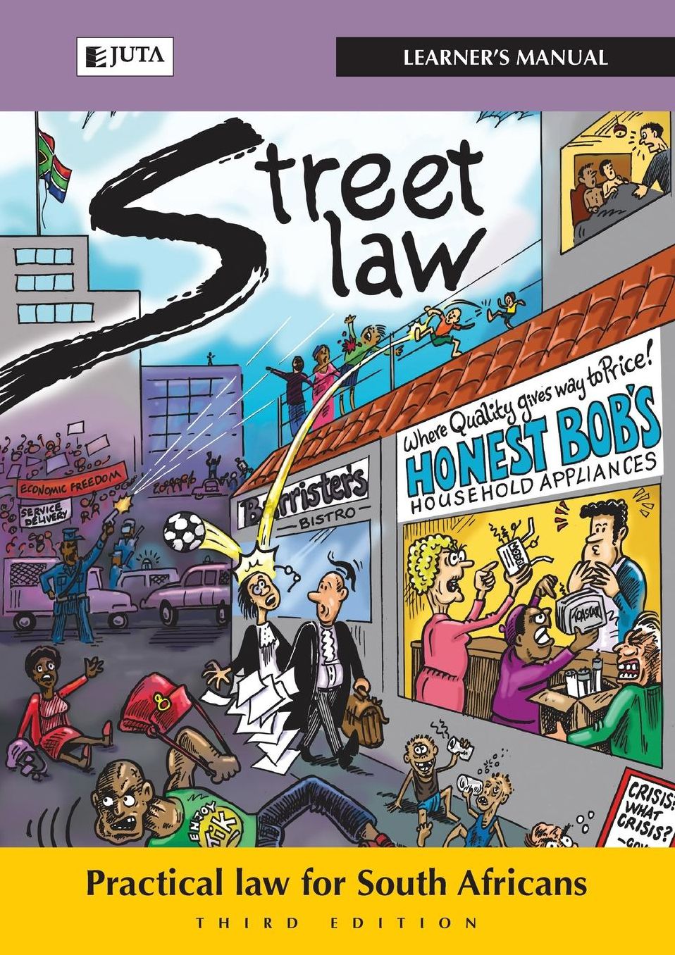 Street Law: Practical Law for South Africans - Learner's Manual