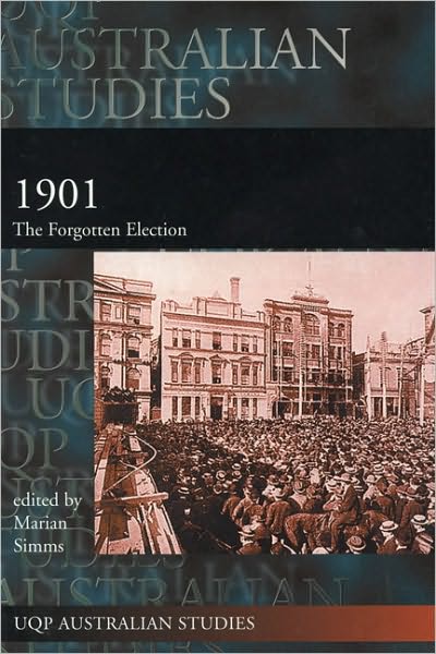 1901: The Forgotten Election