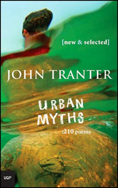 Urban Myths: 210 Poems: New & Selected