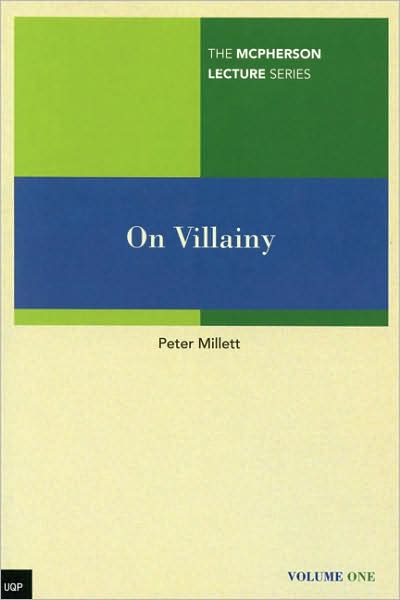 On Villainy: McPherson Lecture Series