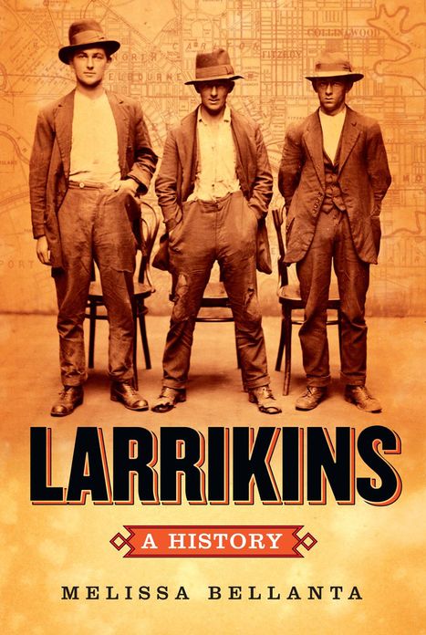 Larrikins: A History