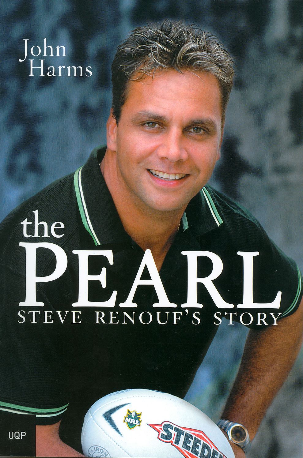 The Pearl: Steve Renouf's Story