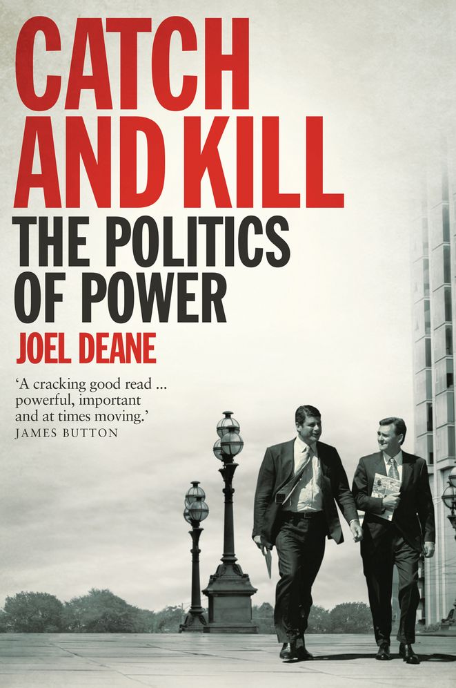Catch and Kill: The Politics of Power