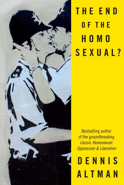 The End of the Homosexual?