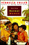 Unlike Normal Women