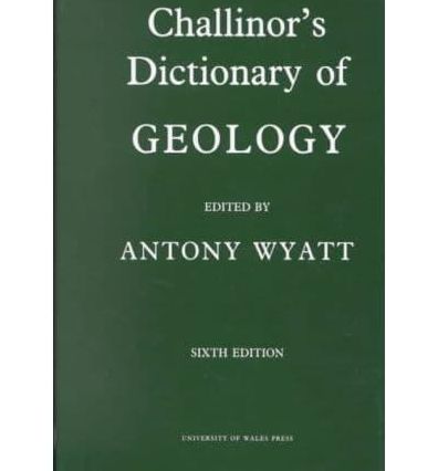 Challinor's Dictionary of Geology