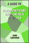 Guide to Parliamentary Enclosures in Wales