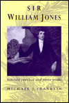 Sir William Jones: Selected Poetical and Prose Works