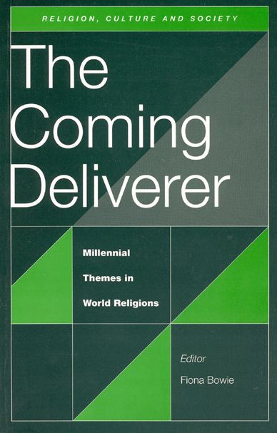 Coming Deliverer: Millennial Themes in World Religions
