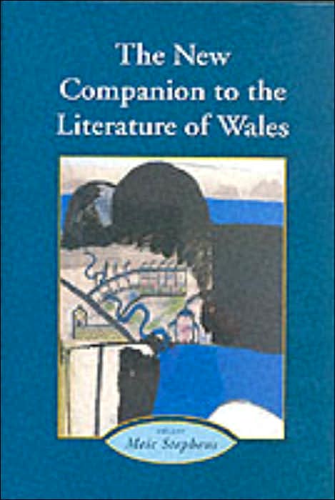 New Companion to the Literature of Wales