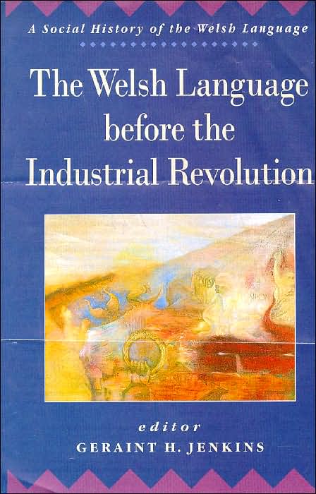 Welsh Language before the Industrial Revolution