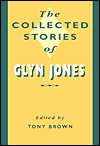 The Collected Stories of Glyn Jones