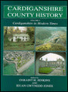 Cardiganshire in Modern Times