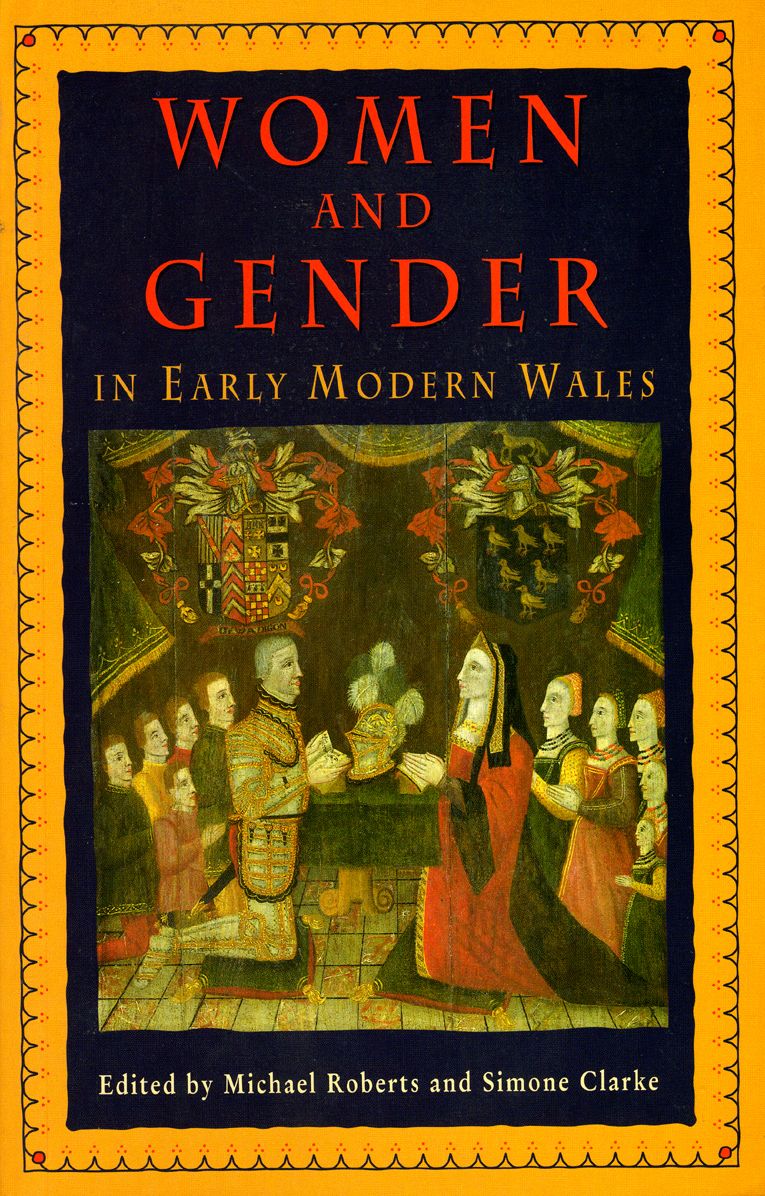 Women and Gender in Early Modern Wales