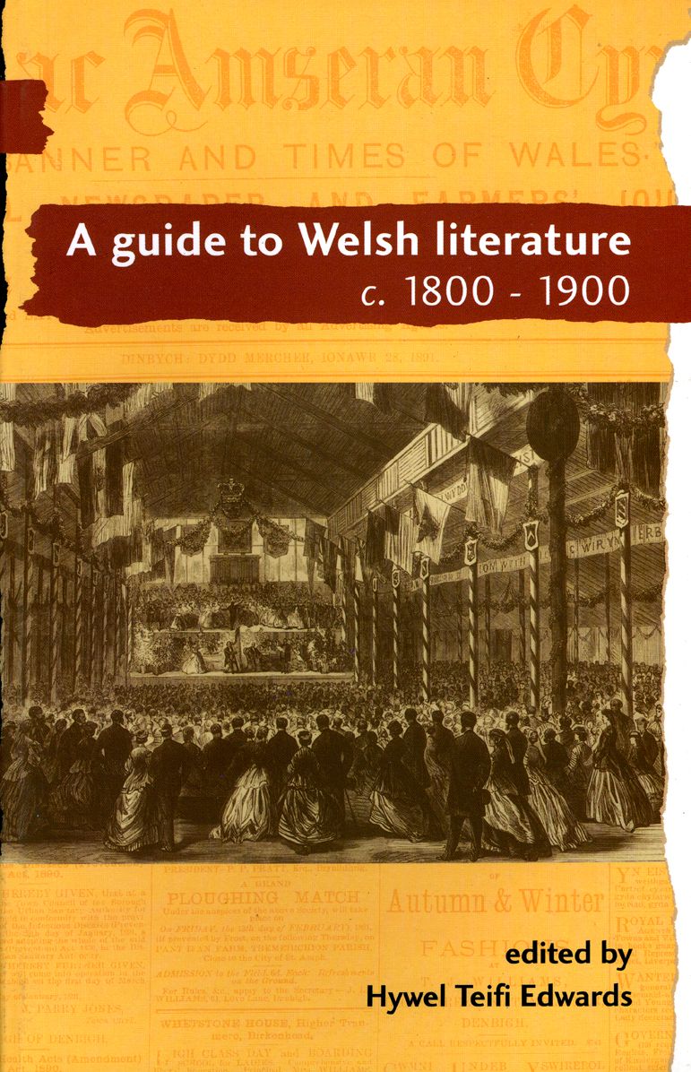 Guide to Welsh Literature: Vol V. (1800-1900)