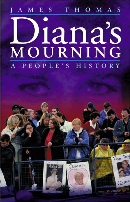 Diana's Mourning: A People's History