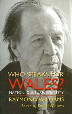 Who Speaks for Wales?: Nation, Culture, Identity