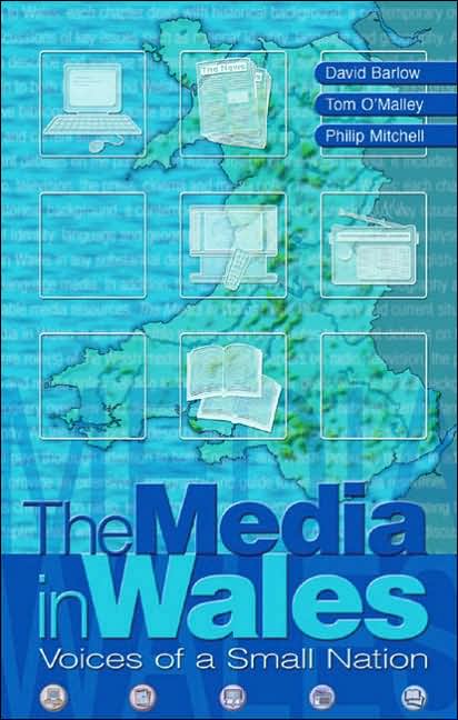 Media in Wales: Voices of a Small Nation