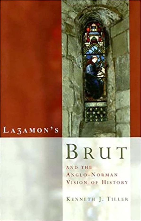 Lazamon's Brut and Norman-Angevin Histiography