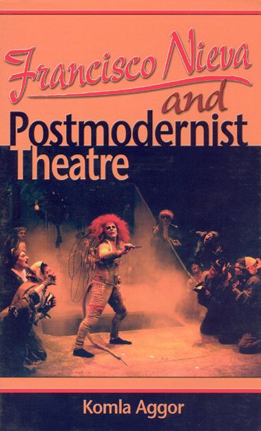 Francisco Nieva and Postmodernist Theatre
