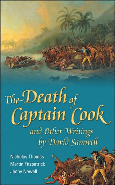 Death of Captain Cook and Other Writings: And Other Writings