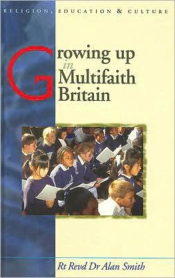 Growing Up in Multifaith Britain: Youth, Ethnicity and Religion