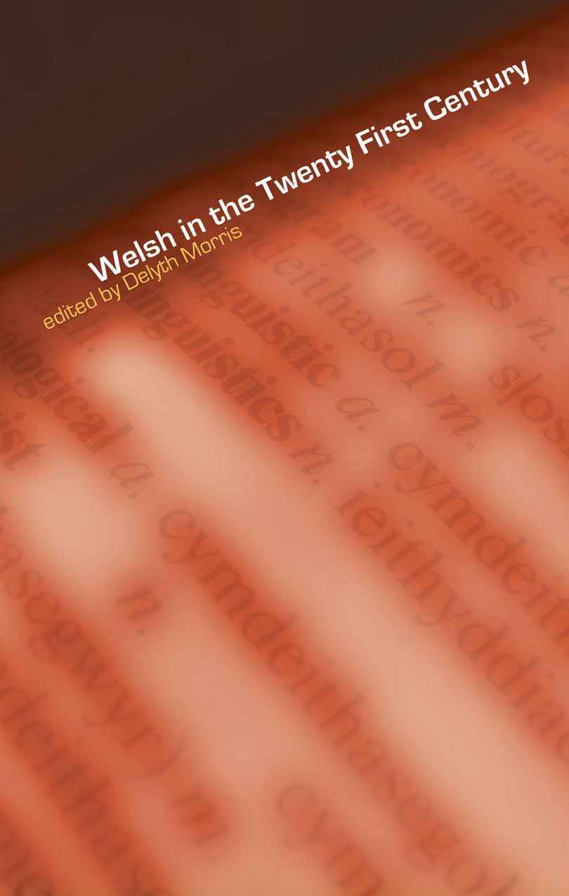Welsh in the Twenty-first Century