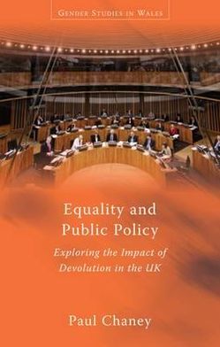 Equality and Public Policy: Exploring the Impact of Devolution in the UK