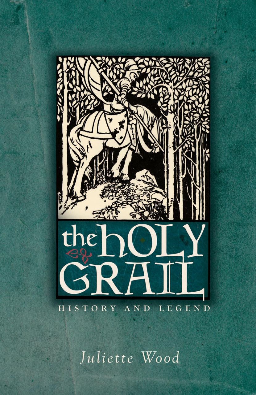 The Holy Grail: History and Legend