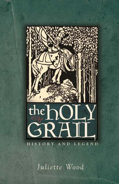 The Holy Grail: History and Legend
