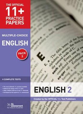 11+ Practice Papers English Pack 2 (Multiple Choice): English Test 5, English Test 6, English Test 7, English Test 8