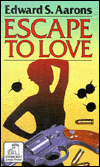 Escape to Love