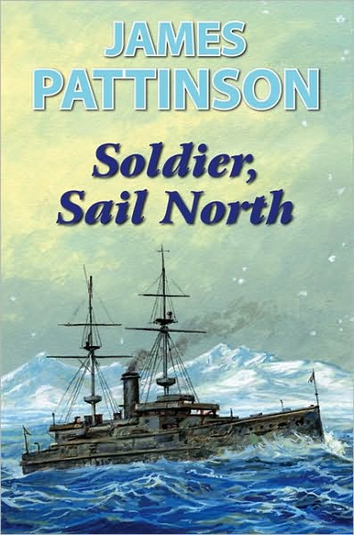 Soldier, Sail North