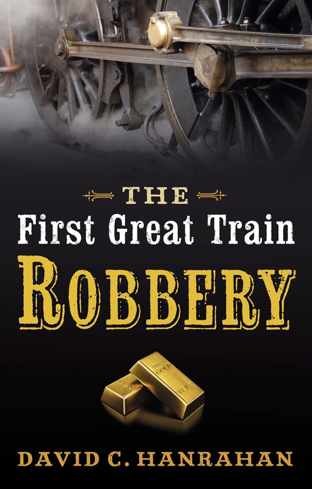The First Great Train Robbery