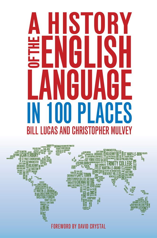 A History of the English Language in 100 Places