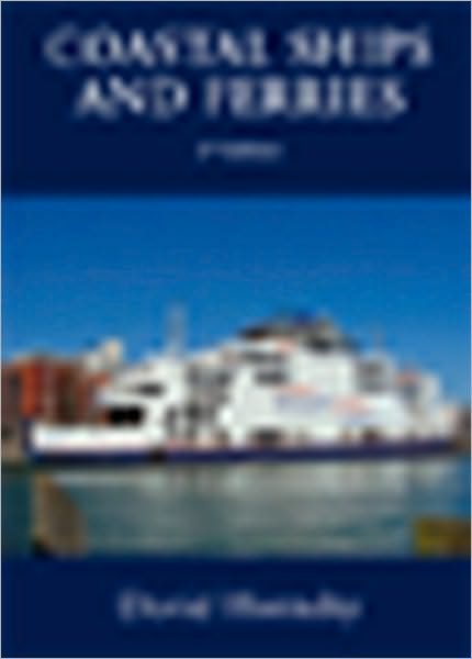 Coastal Ships and Ferries 2nd Edition