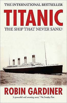 Titanic: The Ship that Never Sank?