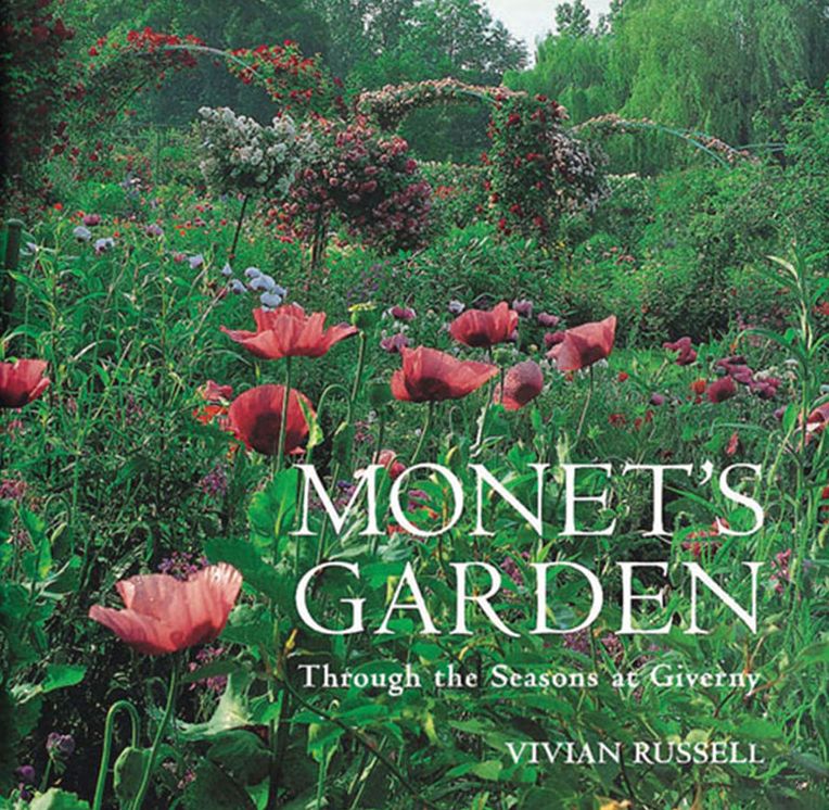Monet's Garden: Through the Seasons at Giverny