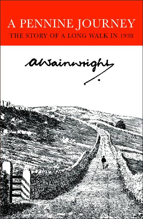 Pennine Journey: The Story of a Long Walk in 1938