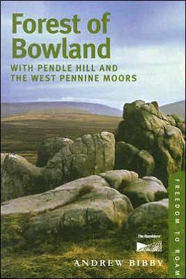 Forest of Bowland: With Pendle Hill and the West Pennine Moors: Freedom to Roam
