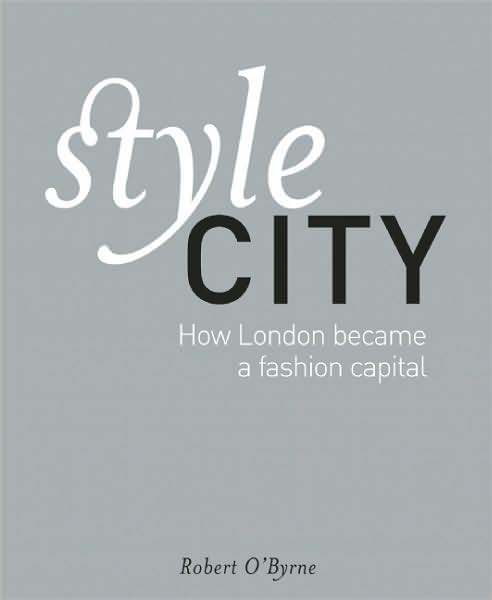 Style City: How London Became a Fashion Capital