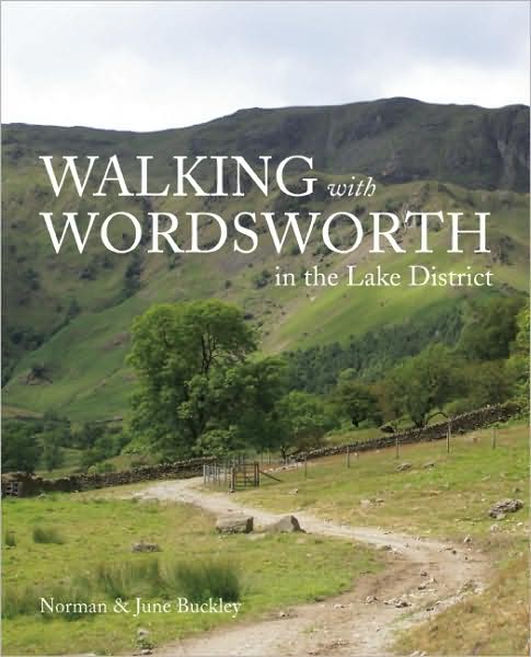 Walking with Wordsworth: In the Lake District