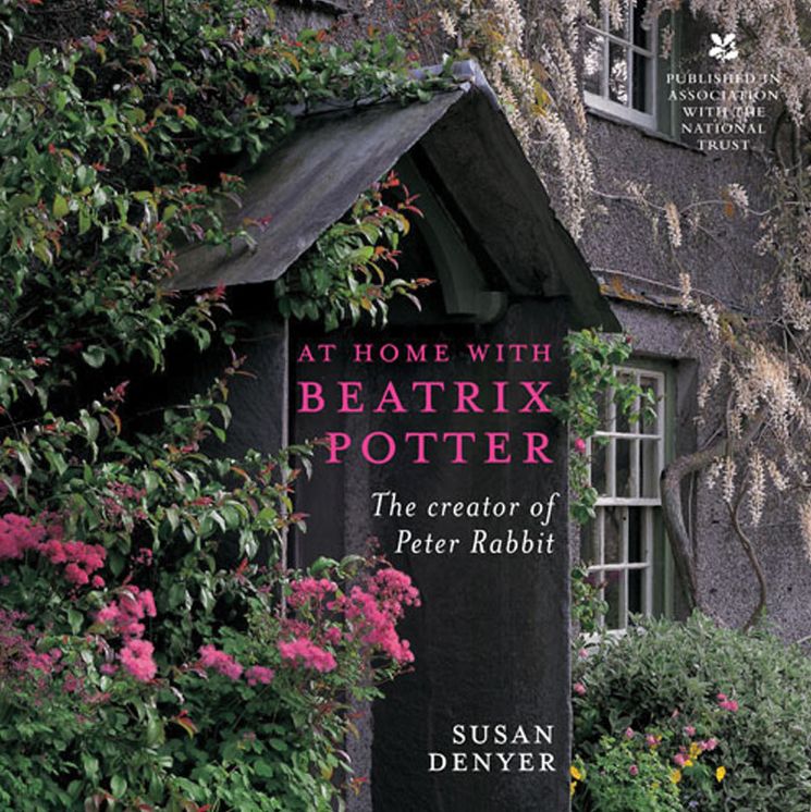 At Home with Beatrix Potter: The Creator of Peter Rabbit
