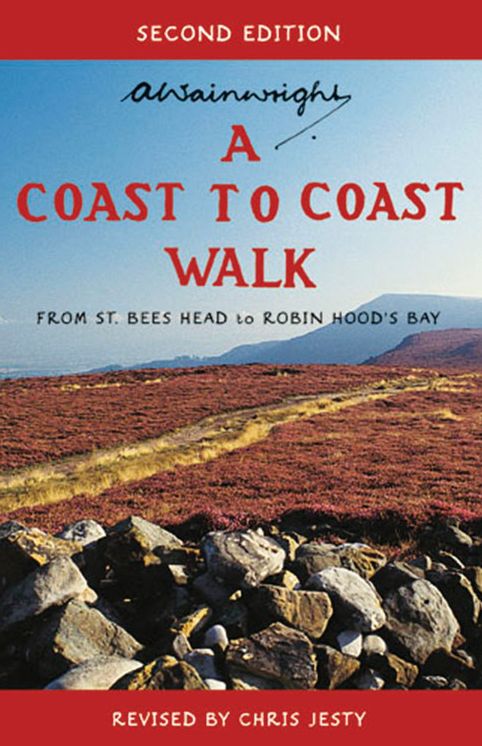A Coast to Coast Walk Second Edition: From St Bees Head to Robin Hood's Bay